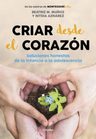 Libro Criar Desde El Corazón - Muñoz, Beatriz M — imagen 1