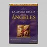 Oráculo, Cartas, Tarot: Ayuda Diaria De Los Ángeles Oráculo — imagen 1
