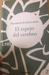 El Espejo Del Cerebro / Castellanos, Nazareth — imagen 4