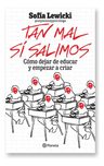Libro Tan Mal Si Salimos - Sofía Celeste Lewicki — imagen 1