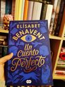 Un Cuento Perfecto - Elísabet Benavent — imagen 5