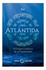 Atlántida: El Origen Cósmico De La Humanidad — imagen 1