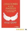 Libro Oraciones A Los Ángeles - Kyle Gray — imagen 3