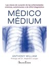 Libro Médico Médium - William, Anthony — imagen 1