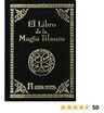 Libro El Libro De La Magia Blanca - Anónimo — imagen 2