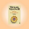 Libro - Pídeme Lo Que Quieras O Déjame - Maxwell, Megan — imagen 3
