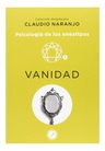 Libro - Vanidad: Psicologia De Los Eneatipos - Naranjo, C — imagen 2