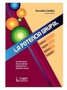 Libro - La Potencia Grupal - Osvaldo Saidón — imagen 2