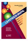 Libro - La Potencia Grupal - Osvaldo Saidón — imagen 1