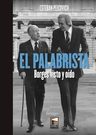 Libro - Palabrista Borges Visto Y Oido - Peicovich Esteba — imagen 1