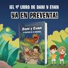 Libro - Las Aventuras De Dani Y Evan 4 — imagen 3