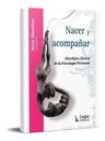 Libro - Nacer Y Acompañar.oiberman, Alicia (comp) — imagen 3