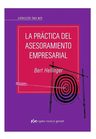Libro - La Practica Del Asesoramiento Empresarial - Hellinge — imagen 1