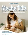 Libro - Lactancia - Manual Mucha Teta - Alba Padró — imagen 8
