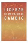 Libro - Liderar En Una Cultura De Cambio - Alicia Fuentes — imagen 3