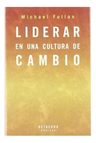 Libro - Liderar En Una Cultura De Cambio - Alicia Fuentes — imagen 4