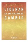 Libro - Liderar En Una Cultura De Cambio - Alicia Fuentes — imagen 1