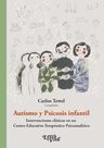 Libro - Autismo Y Psicosis Infantil - Carlos Tewel — imagen 1