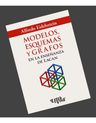 Libro - Modelos, Esquemas Y Grafos - Alfredo Eidelsztein — imagen 2