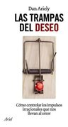 Libro - Las Trampas Del Deseo - Daniel Ariely — imagen 1