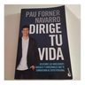 Libro - Dirige Tu Vida - Forner Navarro — imagen 2