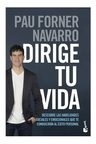 Libro - Dirige Tu Vida - Forner Navarro — imagen 1