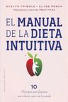 Libro - Manual De La Dieta Intuitiva - Evelyn, Elyse — imagen 3