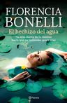 Libro - El Hechizo Del Agua - Florencia Bonelli — imagen 7