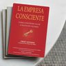 Libro - La Empresa Consciente - Kofman Fredy — imagen 4