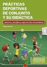 Prácticas Deportivas De Conjunto Y Su Didáctica Cavalli — imagen 3