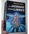 Libro - Y La Verdad Os Hara Libres - David Icke — imagen 4
