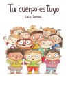 Libro - Tu Cuerpo Es Tuyo - Lucía Serrano - Nubeocho — imagen 1