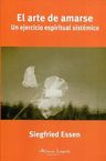 Libro - El Arte De Amarse - Constelaciones Familiares — imagen 1