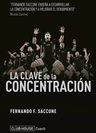 Libro - La Clave De La Concentración - Fernando Saccone — imagen 4