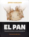 Libro - El Pan - Hamelman, Jefrey — imagen 1