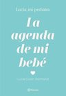 Libro - La Agenda De Mi Bebé - Lucía Galán Bertrand — imagen 1