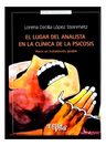 Libro - El Lugar Del Analista En La Clínica De La Psicosis — imagen 2