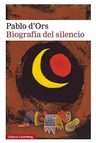 Libro - Biografía Del Silencio - D'ors, Pablo — imagen 1