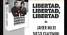 Libro - Libertad, Libertad, Libertad - Javier Milei — imagen 3