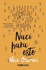 Libro - Nací Para Esto - Alice Oseman — imagen 5