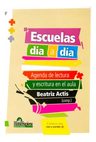 Libro - Escuelas Día A Día - Actis, Beatriz — imagen 1