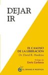 Libro - Dejar Ir: El Camino De La Liberación - David Hawkins — imagen 1