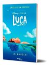 Libro - Luca La Novela - Disney - Planeta — imagen 4