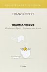 Libro - Trauma Precoz: El Embarazo - Franz Ruppert — imagen 1
