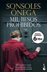Libro - Mil Besos Prohibidos - Ónega, Sonsoles — imagen 5