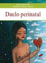 Libro - Duelo Perinatal - Gómez-ulla, Pilar — imagen 4