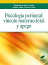Libro - Psicología Perinatal - Sierra-garcía — imagen 1