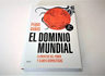 Libro - El Dominio Mundial - Baños Bajo, Pedro — imagen 4
