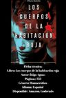 Libro - Los Cuerpos De La Habitación Roja - Iñigo Aguas — imagen 2