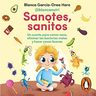 Libro - Sanotes, Sanitos / Healthy, Happy - Garcia-orea — imagen 3